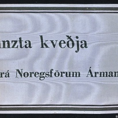 Borði 6: Frú Sigríður Björnsdóttir, Dr. Bjarni Benediktsson, og, Benedikt Bilmundarson. Hinzta kveðja, frá Noregsförum Ármanns 1938.