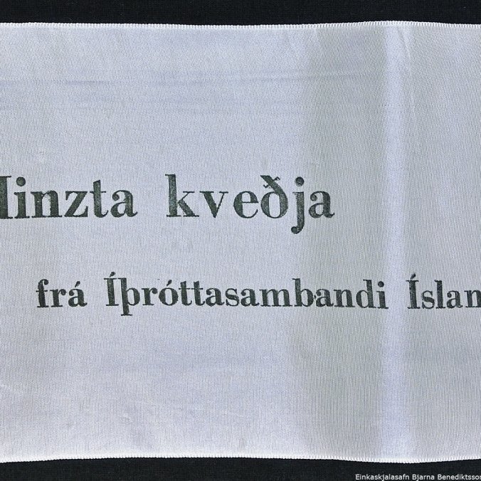 Borði 5: Dr. Bjarni Benediktsson, Frú Sigríður Björnsdóttir, og dóttursonur. Hinzta kveðja, frá íþróttasambandi Íslands.