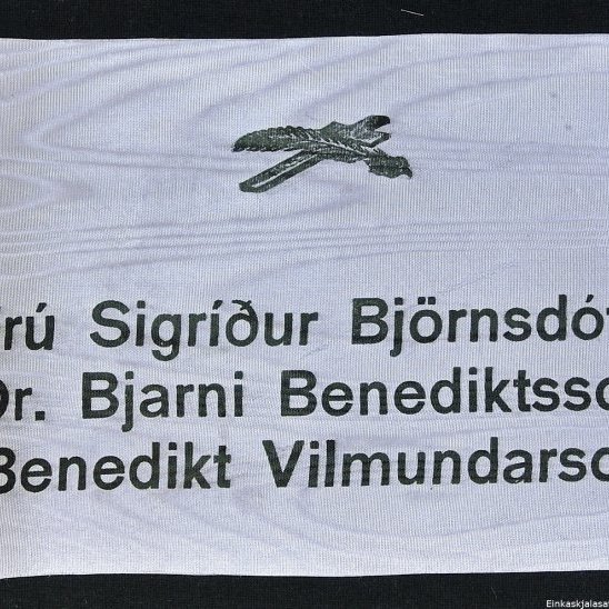 Borði 17: Frú Sigríður Björnsdóttir, Dr. Bjarni Beneditksson, Benedikt Vilmundarson. Kveðja, Frá Dalasýslu.