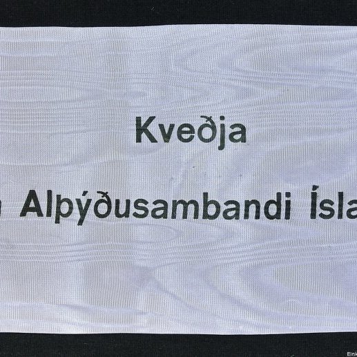 Borði 20: Sigríður Björnsdóttir, Bjarni Benediktsson, Benedikt Vilmundarson. Kveðja, frá Alþýðusambandi Íslands.