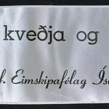 Borði 34: Forsætisráðherrahjónin, Dr. Bjarni Benediktsson, Frú Sigríður Björnsdóttir, og Benedikt Vilmundarson. Hinzta kveðja og þakkir, H.f. Eimskipafélag Íslands.