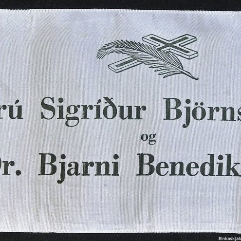 Borði 36: Frú Sigríður Björnsdóttir, og, Dr. Bjarni Benediktsson. Hinzta kveðja, Félag íslenzkra stórkaupmanna.