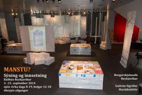 MANSTU? Afmælissýning og innsetning í Ráðhúsi Reykjavíkur - síðasti dagur sunnudagur 21. september 2…